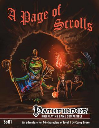Carte SoR1: A Page of Scrolls: Part 1 of the Shadows of Riverton adventure path Casey P Brown
