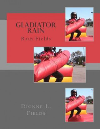 Carte Gladiator Rain Dionne L Fields