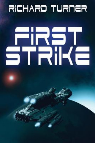 Kniha First Strike MR Richard Turner