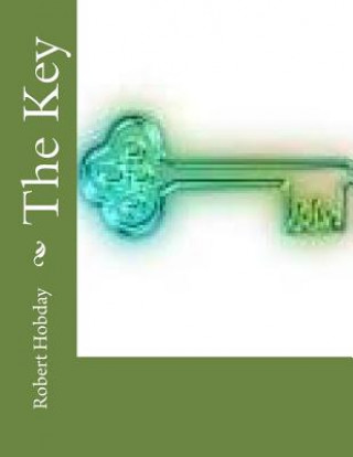 Knjiga The Key Robert S Hobday Jr