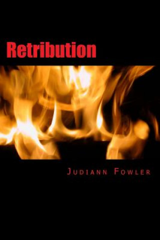 Knjiga Retribution Judiann Fowler