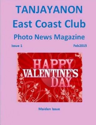 Kniha Tanjayanon - Feb2015: East Coast Club Magazine -1 Tatay Jobo Elizes Pub