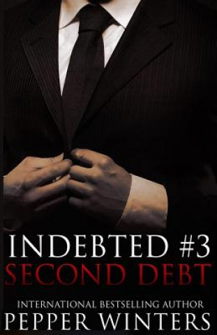 Knjiga Second Debt Pepper Winters