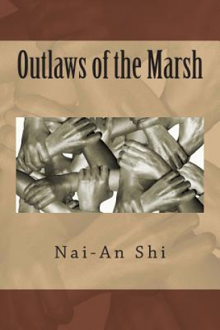 Buch Outlaws of the Marsh Nai-An Shi