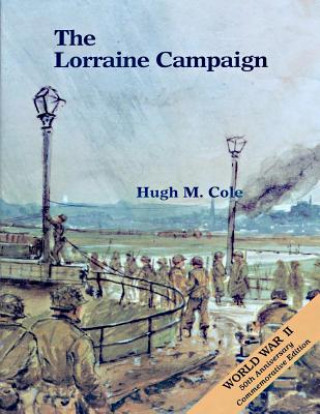 Carte The Lorraine Campaign Center of Military History United States