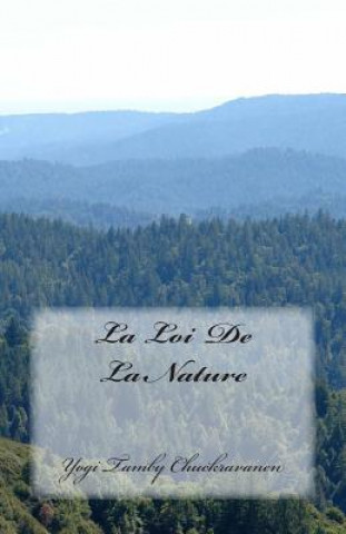 Книга La Loi De La Nature Yogi Tamby Chuckravanen