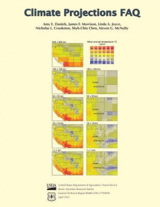 Kniha Climate Projections FAQ United States Department of Agriculture