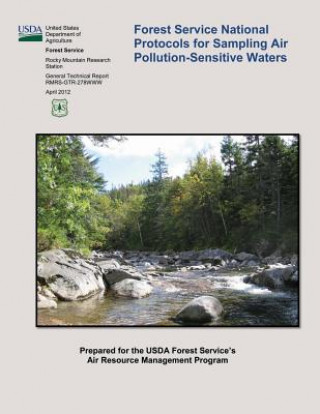 Kniha Forest Service National Protocols for Sampling Air Pollution-Sensitive Waters United States Department of Agriculture