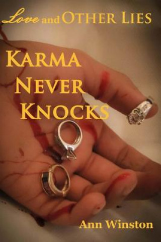 Knjiga Karma Never Knocks Ann Winston