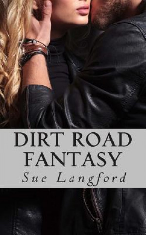 Könyv Dirt Road Fantasy Sue Langford