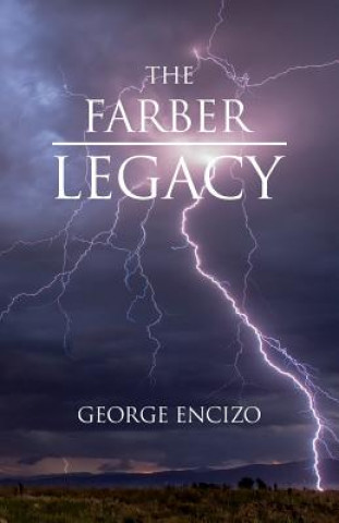 Kniha The Farber Legacy George Encizo