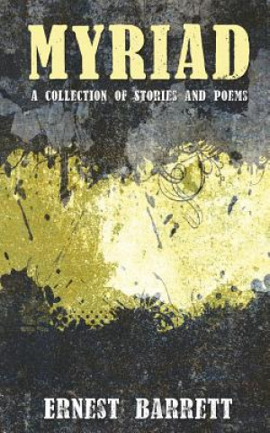 Knjiga Myriad Ernest Barrett