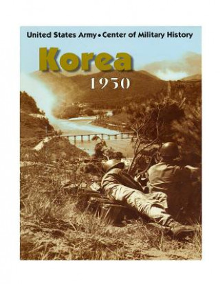 Knjiga Korea 1950 United States Army Center of Military Hi