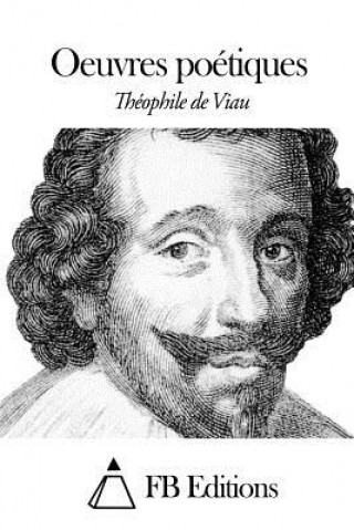 Carte OEuvres poétiques Theophile De Viau