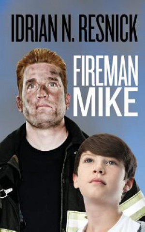 Livre Fireman Mike Idrian N Resnick