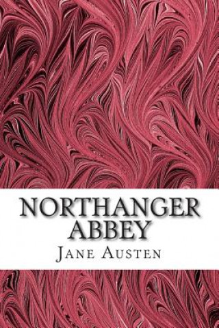 Книга Northanger Abbey: (Jane Austen Classics Collection) Jane Austen