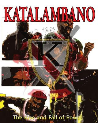 Knjiga Katalambano: Rise and Fall of Power Romoulous Malachi