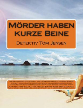 Carte Mörder haben kurze Beine: Detektiv Tom Jensen Alfred Preis