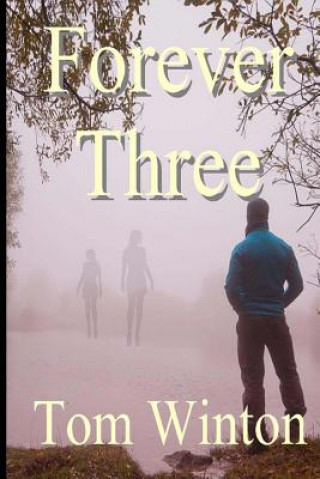 Book Forever Three Tom Winton
