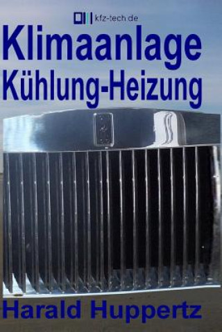 Kniha Klimaanlage Kühlung-Heizung Harald Huppertz