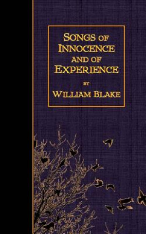 Kniha Songs of Innocence and of Experience William Blake