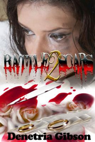 Buch Battle Scars 2 Denetria Gibson