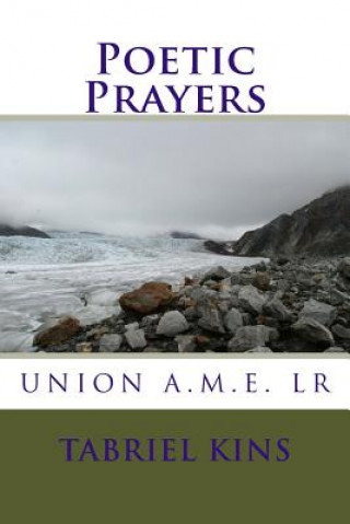 Knjiga Poetic Prayers Tabriel Kins
