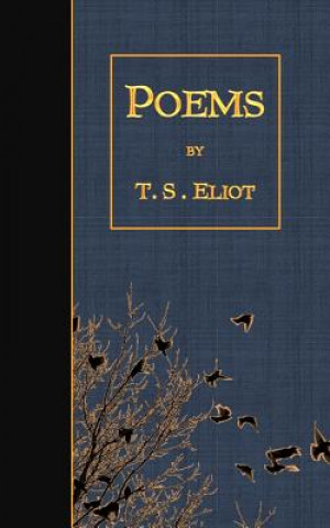Kniha Poems T S Eliot