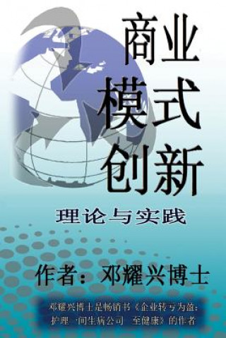 Könyv Business Model Innovation (Mandarin Version): Introduction to Implementation Dr Michael Teng