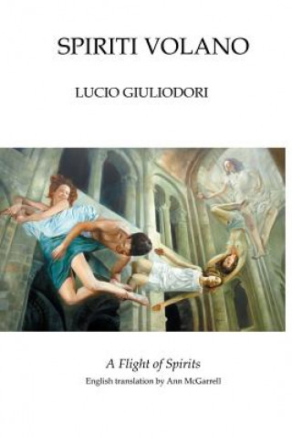 Könyv Spiriti volano Lucio Giuliodori