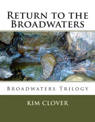 Carte Return to the Broadwaters Kim Clover