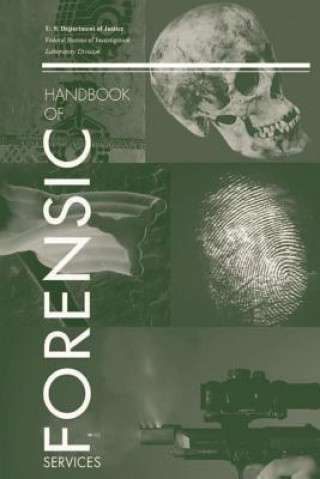 Buch Handbook of Forensic Services Fbi Laboratory