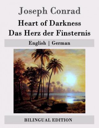 Carte Heart of Darkness / Das Herz der Finsternis: English - German Joseph Conrad