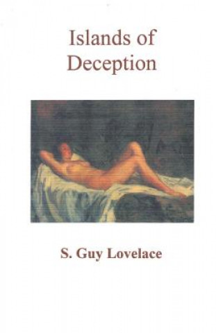 Kniha Islands of Deception S Guy Lovelace