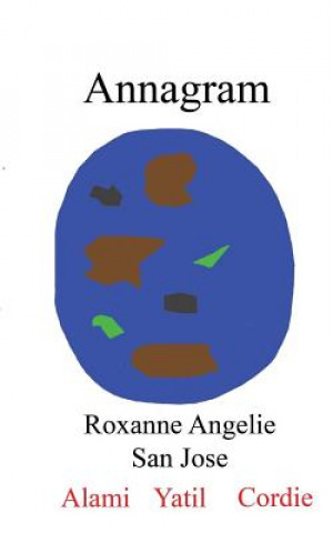 Knjiga Annagram Roxanne Angelie San Jose