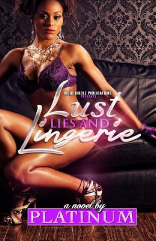 Kniha Lust, Lies and Lingerie Platinum