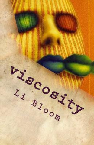 Buch viscosity: verse Li Bloom