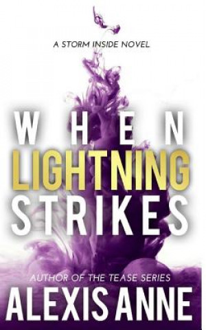 Book When Lightning Strikes Alexis Anne