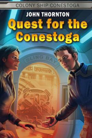 Book Quest for the Conestoga John Thornton