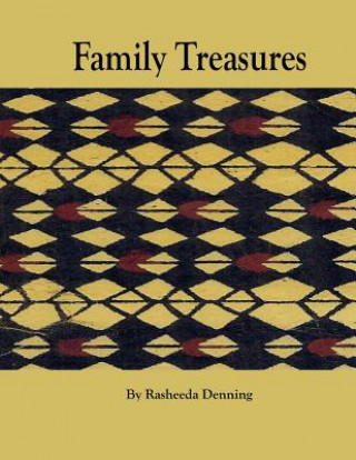 Könyv Family Treasures Rasheeda Denning