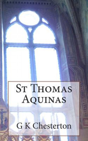 Carte St Thomas Aquinas G. K. Chesterton
