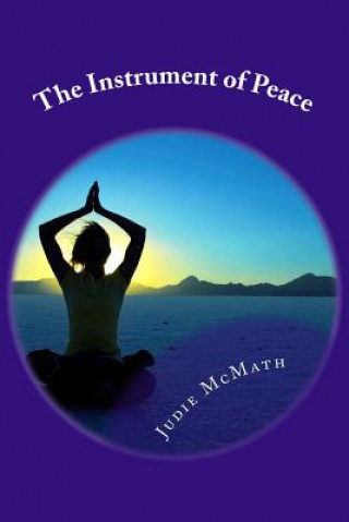 Boek The Instrument of Peace Judie C McMath