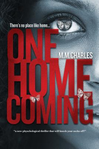 Book One Homecoming M M Charles