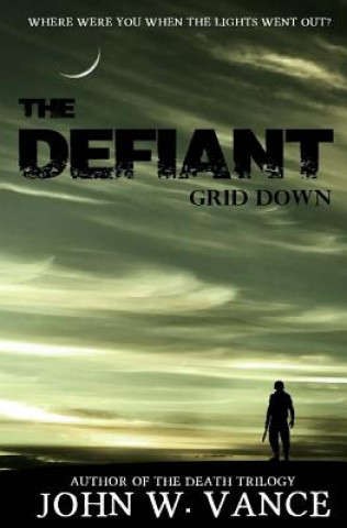 Buch Defiant John W Vance