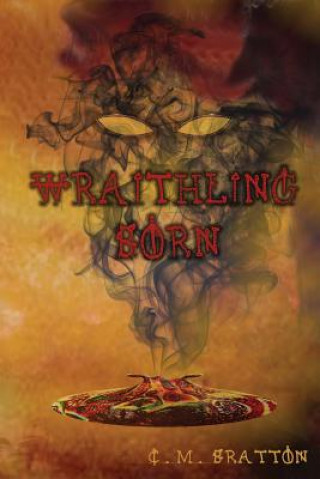 Knjiga Wraithling Born C M Bratton
