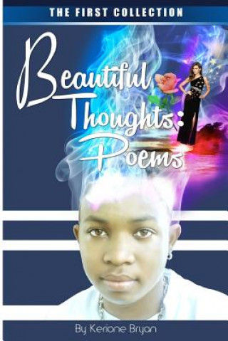 Książka Beautiful Thoughts: Poems Kerione Bryan