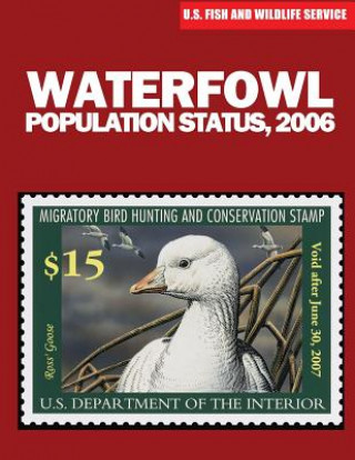 Carte Waterfowl Population Status, 2006 U S Fish &amp; Wildlife Service