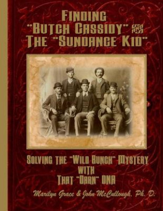 Carte Finding "Butch Cassidy" & The "Sundance Kid" Marilyn Grace