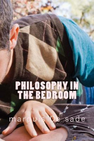 Carte Philosophy in the bedroom Markýz de Sade
