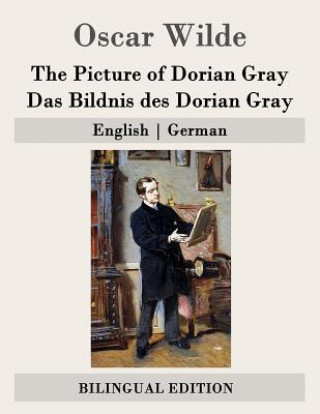 Buch The Picture of Dorian Gray / Das Bildnis des Dorian Gray: English - German Oscar Wilde